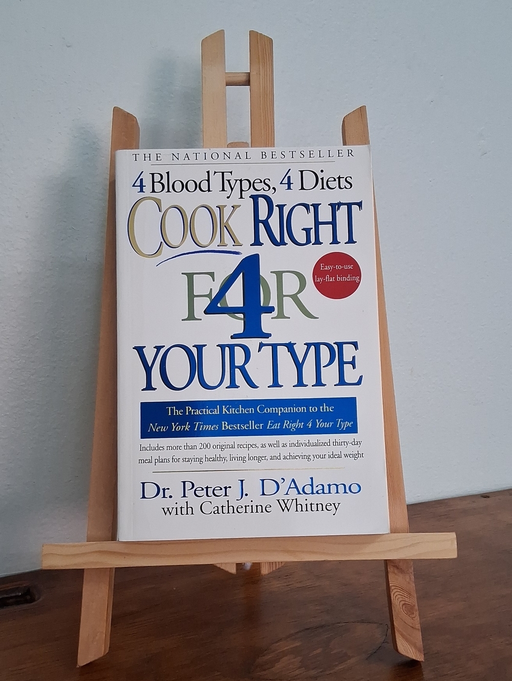 Cook Right 4 Your Type by Dr. Peter J. D'Adamo - Paperback